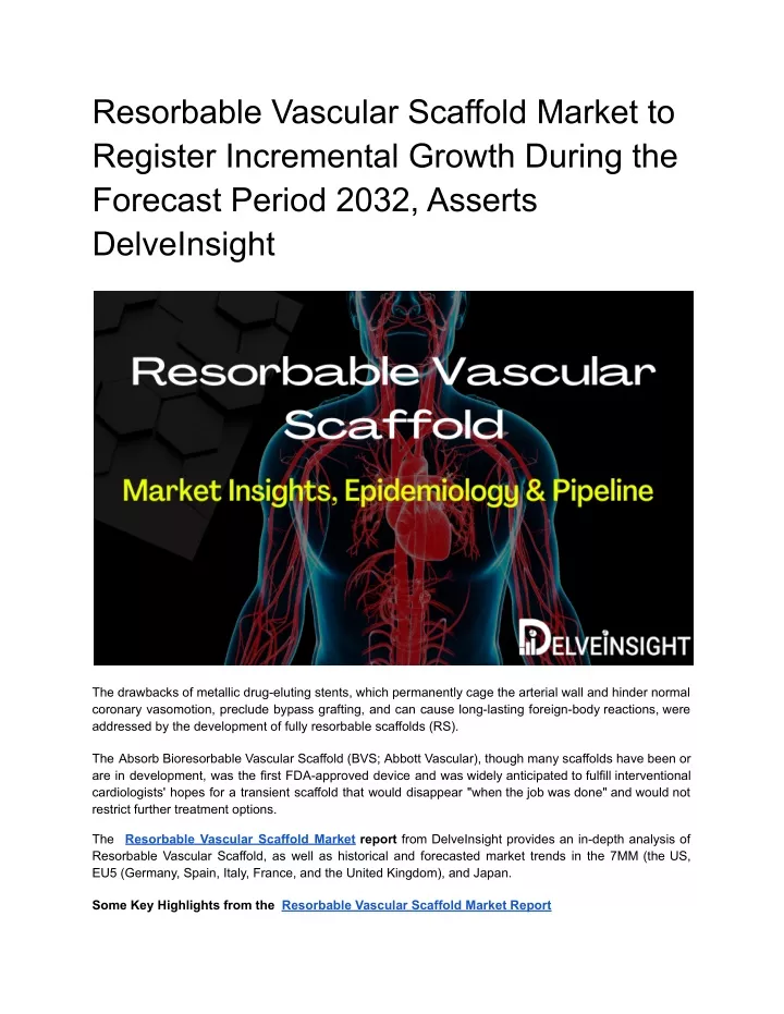 resorbable vascular scaffold market to register