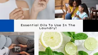 Essential Oils To Use In The Laundry! | Glow