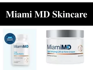Miami MD Skincare