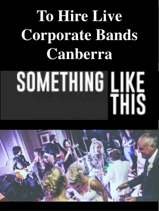 To Hire Live Corporate Bands Canberra