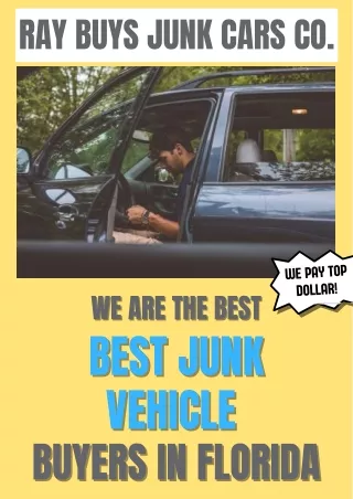 Contact Best Junk Vehicle Buyers In Palm Beach, Florida