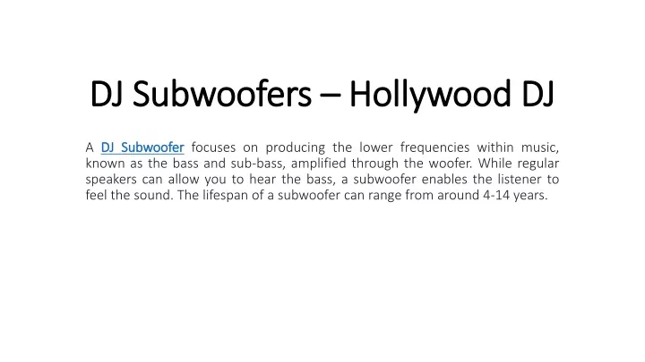 dj subwoofers hollywood dj