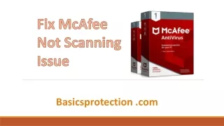 Troubleshooting Steps to Fix McAfee Not Scanning Issue