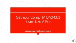get your comptia da0 001 exam like a pro