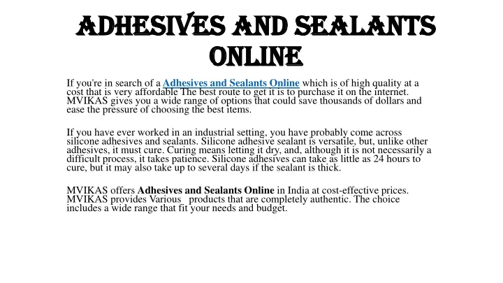 adhesives and sealants adhesives and sealants
