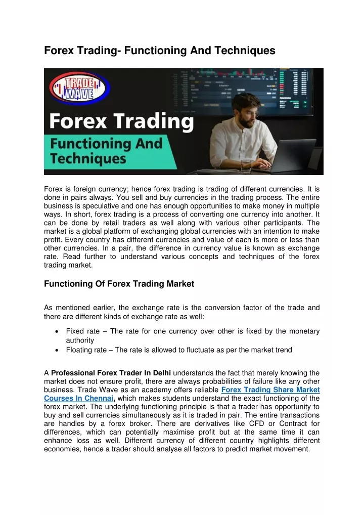 forex trading functioning and techniques