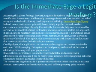 is the immediate edge a legit platform