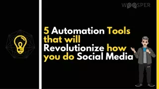 Five Automation Tools that will Revolutionize how you do Social Media.