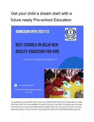 Get your child a dream start with a future ready Pre-school EducationGet your child a dream start with a future ready Pr