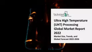 ultra high temperature uht processing global