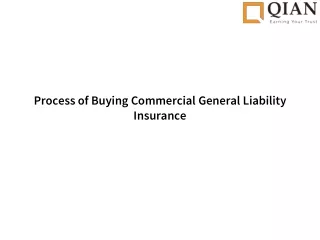 Process of Buying Commercial General Liability Insurance