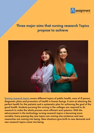 Three major aims that nursing research Topics proposes to achieve