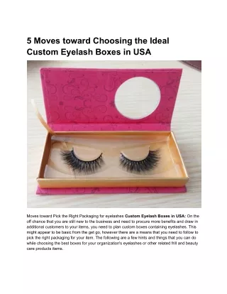 5 Moves toward Choosing the Ideal Custom Eyelash Boxes in USA