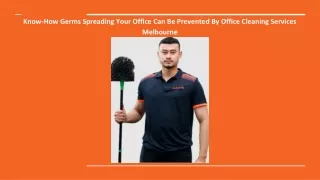 Know-How Germs Spreading Your Office Can Be Prevented By Office Cleaning Service