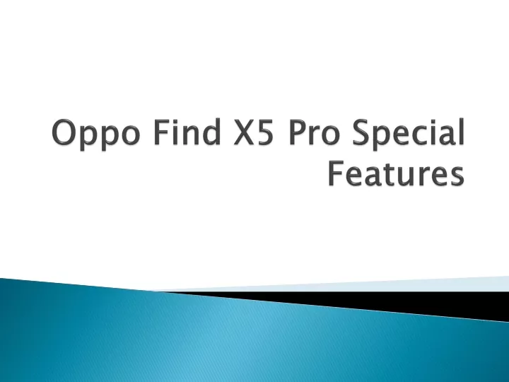 oppo find x5 pro special features
