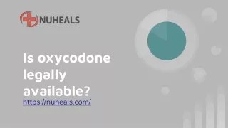 Is oxycodone legally available?