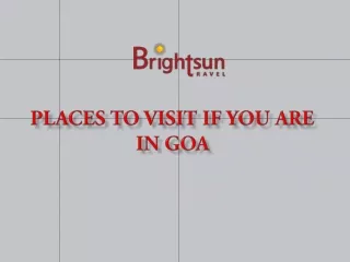 Places to Visit If You Are in Goa