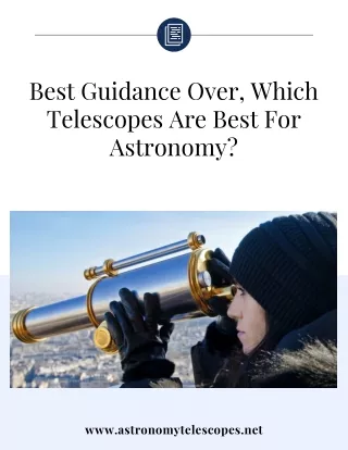 Best Guidance Over, Which Telescopes Are Best For Astronomy