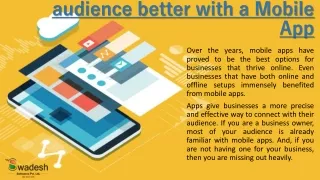 now you can know your audience better with a mobile app