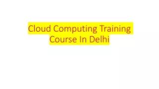 cloud computing training course in delhi