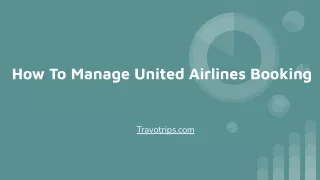 How To Manage United Airlines Booking (1)