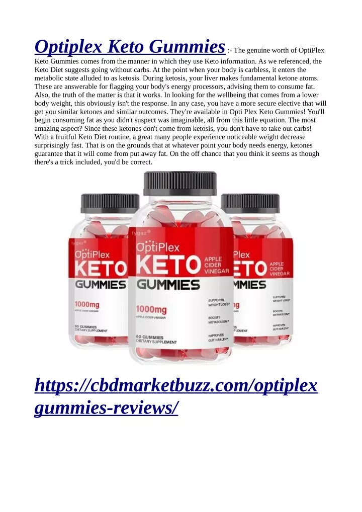 optiplex keto gummies the genuine worth