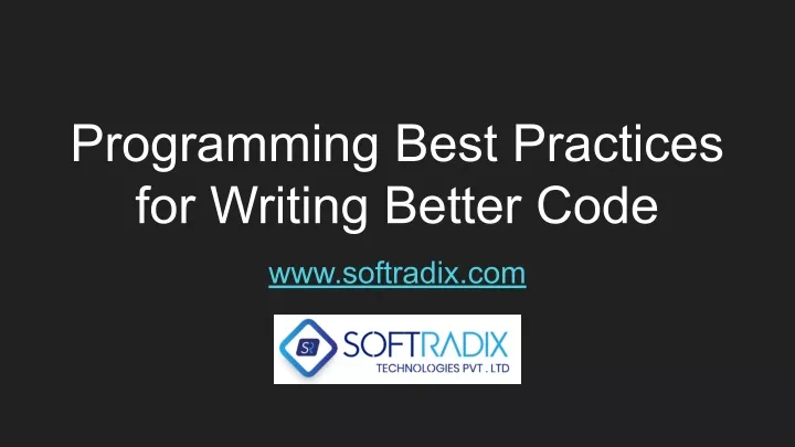 programming best practices for writing better code