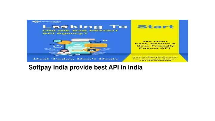 softpay india provide best api in india