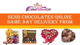 Send Chocolates Online Same Day Delivery from Cakeflowersgift.com