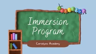 Immersion Program