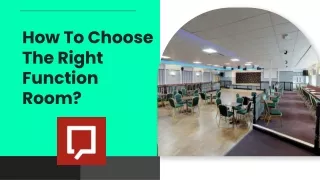 How To Choose The Right Function Room?