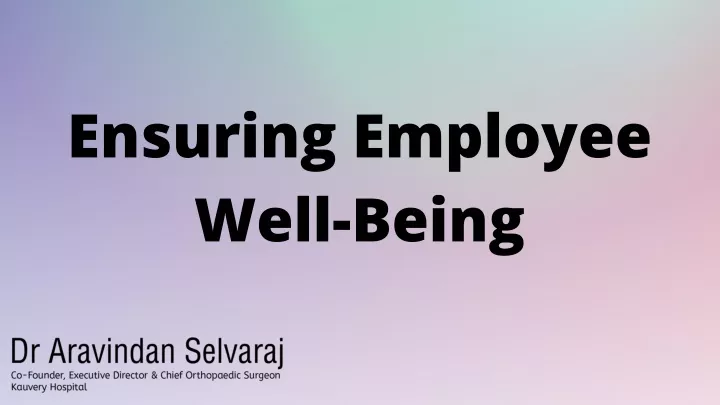 ensuring employee well being