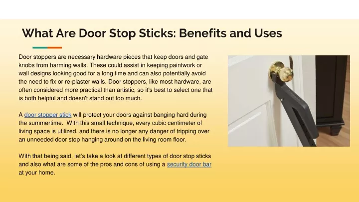 what are door stop sticks benefits and uses