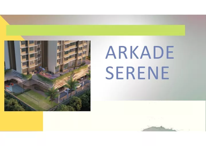 arkade serene