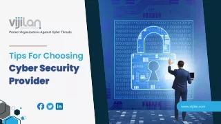 Tips For Choosing Cyber Security Provider