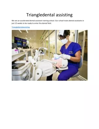 triangledental assisting