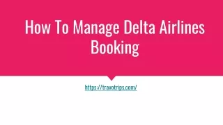 How to Manage Delta Airlines Booking