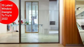 15 latest window designs to try in 2022