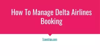How to Manage Delta Airlines Booking