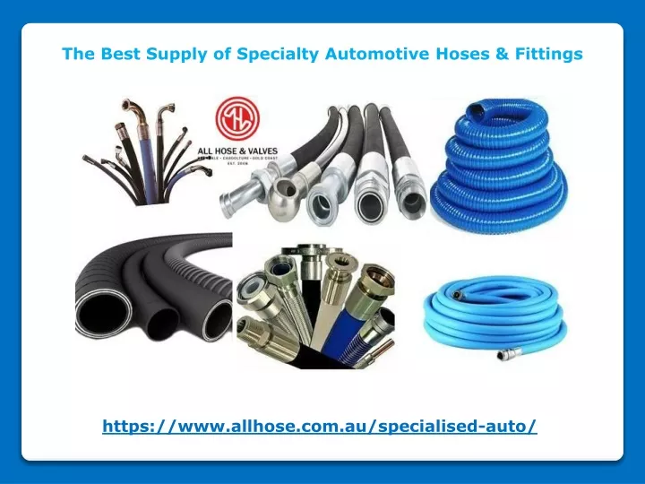 the best supply of specialty automotive hoses