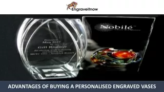 advantages of buying a personalised engraved vases