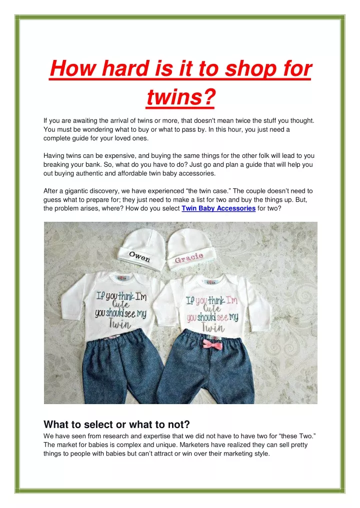 how hard is it to shop for twins