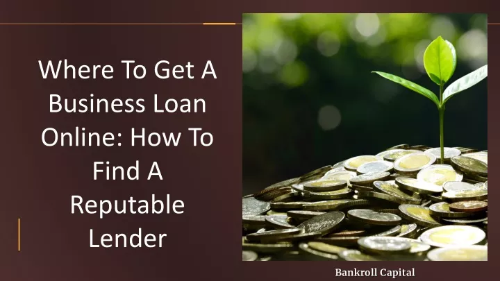 where to get a business loan online how to find
