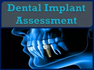 Dental Implant Assessment