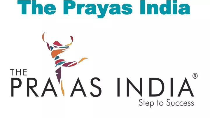 the prayas india