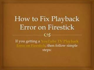 How to Fix Playback Error on Firestick?