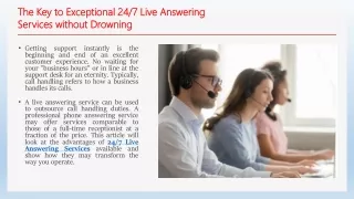 The Key to Exceptional 24/7 Live Answering Services without Drowning