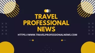 Travel Professional NEWS