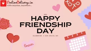 Online Friendship Day Gifts Delivery, Send Friendship Day Gift to India