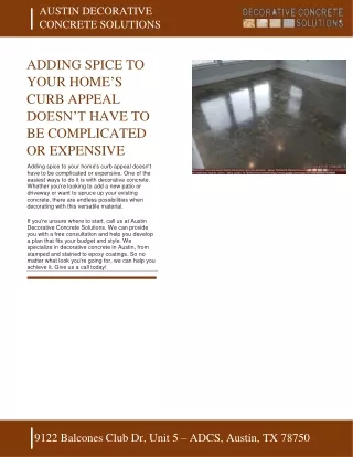 AUSTIN DECORATIVE CONCRETE AUSTIN - ADDING SPICE TO YOUR HOME’S CURB APPEAL DOESN’T HAVE TO BE COMPLICATED OR EXPENSIVE